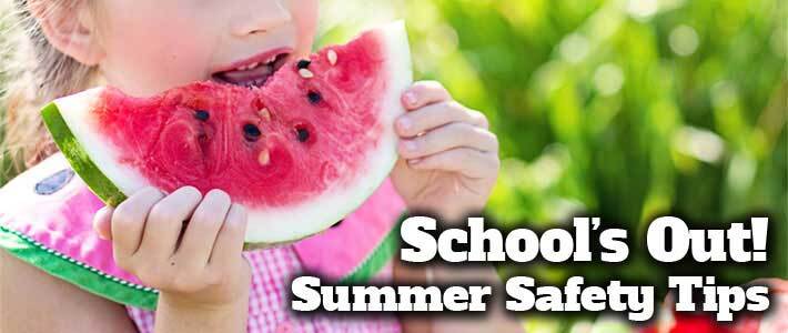 School's Out! Summer Safety Tips. A little girl eats a slice of watermelon.