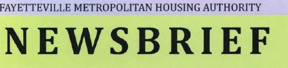 Fayetteville Metropolitan Housing Authority NewsBrief.