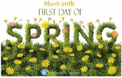 First Day of Spring - March 20th.