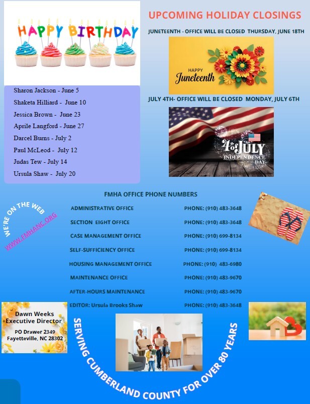 FMHA newsletter information about Birthdays, holiday closings and office information. All information as listed below.